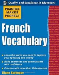 French vocabulary : practice makes perfect