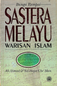 Bunga rampai Sastera Melayu : warisan Islam