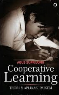Cooperative learning : teori & aplikasi paikem