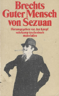 Brechts guter mensch von suzuan : herausgegeben von Jan Knopf suhrkamp taschenbuch materialien