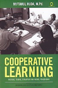 Cooperative learning : metode, teknik, struktur dan model terapan