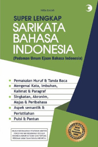 Super lengkap sarikata bahasa Indonesia (pedoman umum ejaan bahasa Indonesia)