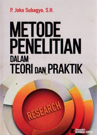 Metode penelitian dalam teori dan praktik