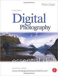Digital photography : essential skills