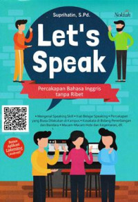 Let's speak : percakapan bahasa inggris tanpa ribet