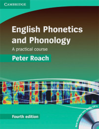 English phonetics and phonology : a practical course