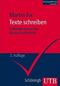 Texte schreiben schreibprozesse in deutschunterricht