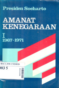 Amanat kenegaraan I : 1967-1971