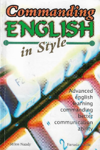 Commanding english in style :Advanced english learning commanding better communication ability