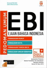 Pedoman umum ejaan bahasa Indonesia (PUEBI)
