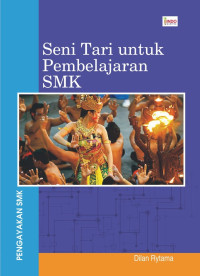 Seni  tari untuk pembelajaran SMK