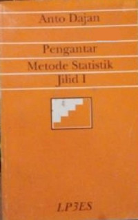 Pengantar metode statistik [Jilid 1]