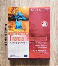 Prinsip - prinsip manajemen keuangan : fundamentals of financial management