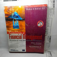 Prinsip-prinsip manajemen keuangan : Fundamental of financial management buku 2