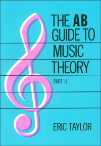 The AB guide to music theory part II