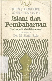 Islam dan pembaharuan : ensiklopedi masalah-masalah