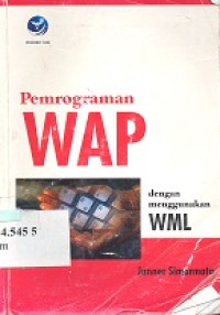 Pemrograman WAP dengan menggunakan WML