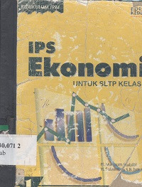 IPS ekonomi untuk SLTP kelas 1 jilid 1