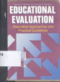 Educational evaluation : alternative approaches and pratical guidelines