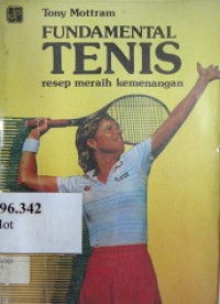 Fundamental tenis : resep meraih kemenangan