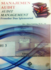 Manajemen audit : audit management prosedur dan iplementasi