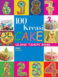 100 kreasi cake ulang tahun anak