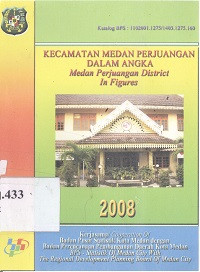 Kecamatan Medan Perjuangan dalam angka : Medan Perjuangan district in figures tahun 2008