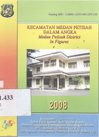 Kecamatan Medan Petisah dalam angka : Medan Petisah district in figures tahun 2008