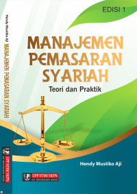 Manajemen pemasaran syariah : Teori dan praktik