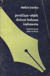 Predikat-objek dalam bahasa Indonesia : keselarasan pola-urutan