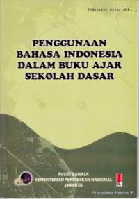 Penggunaan Bahasa Indonesia dalam buku ajar sekolah dasar