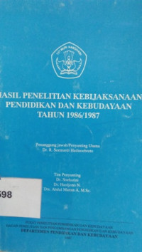 Hasil penelitian kebijaksanaan pendidikan dan kebudayaan tahun 1986/1987