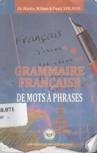 Grammaire francaise de mots a phrases
