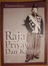 Raja, Priyayi, dan Kawula Surakarta, 1900-1915