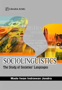 Sociolinguistics : the study of societies' languages