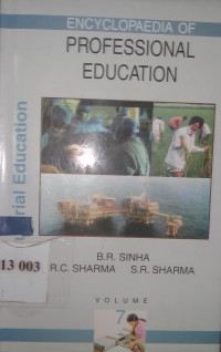 Encyclopaedia of professional education volume-7 industrial education