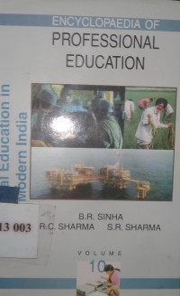 Encyclopaedia of professional education volume-10 medical education in modern india