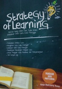 Strategy of learning: Hal-hal yang boleh dan tidak boleh dilakukan oleh guru saat mengajar