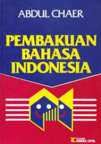 Pembakuan Bahasa Indonesia