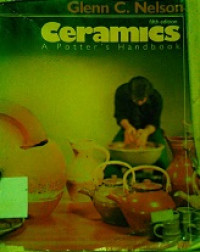 Ceramics a potter`s handbook
