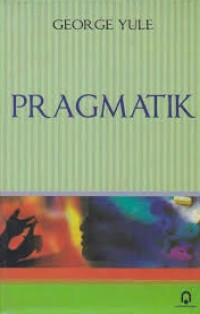 Pragmatik = pragmatics