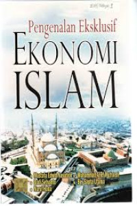 Pengantar eksklusif ekonomi islam