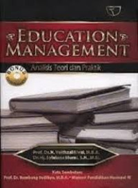 Education management : Analisis teori dan praktik