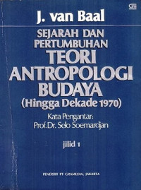 Sejarah dan pertumbuhan teori antropologi budaya (hingga dekade 1970)