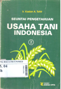 Seuntai Pengetahuan Usaha Tani Indonesia 2
