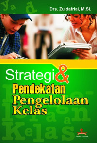 Strategi & pendekatan pengelolaan kelas