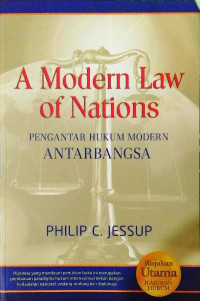 A modern law of nations = Pengantar hukum modern antarbangsa