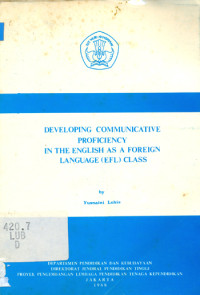 Developing communicative proficiency in the English as a Foreign Language (EFL) class