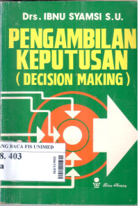 Pengambilan keputusan (Decision Making)