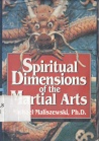 Spiritual dimensions of the martial arts